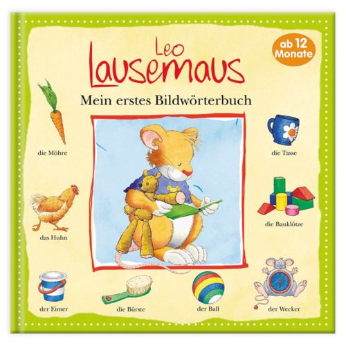 Kinderbilderbuchcover mit Maus und Spielzeug, betitelt „Leo Lausemaus: Mein erstes Bildwörterbuch.“