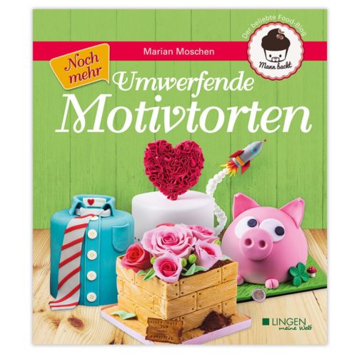 Farbenfrohe Tortenmotive mit Herz-, Schweinchen- und Schachtelmotiven auf einem Buchcover mit dem Titel „Umwerfende Motivtorten“.