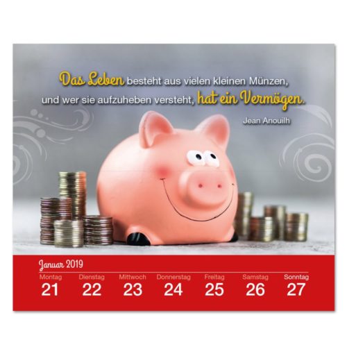 Ein rosa Sparschwein, umgeben von Münzen, mit einem deutschen Zitat und einem Kalender für den 21. bis 27. Januar 2019.