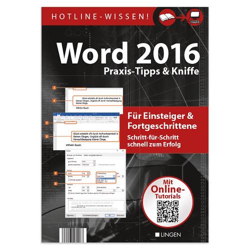 Word 2016 - Praxis-Tipps & Kniffe