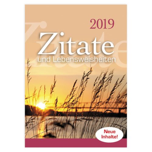 Cover des Kalenders 2019 mit Sonnenuntergang und Grassilhouette, Text mit der Aufschrift „Zitate und Lebensweisheiten, Neue Inhalte!“.
