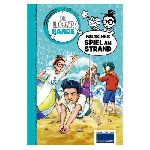 Die Bloggerbande… Falsches Spiel am Strand