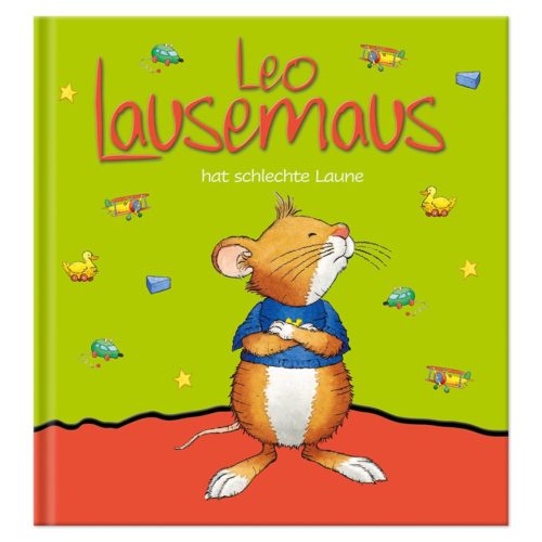 Illustriertes Buchcover mit einer Maus im blauen Pullover, Spielzeug und Sternen auf grünem Hintergrund. Titel: „Leo Lausemaus.