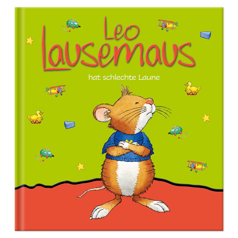 Illustriertes Buchcover mit einer Maus im blauen Pullover, Spielzeug und Sternen auf grünem Hintergrund. Titel: „Leo Lausemaus.