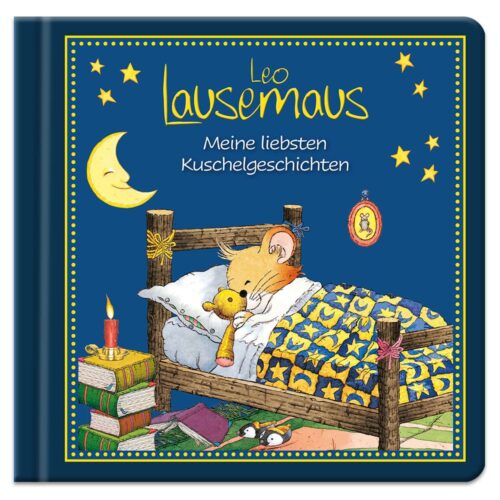 Leo Lausemaus - Meine liebsten Kuschelgeschichten