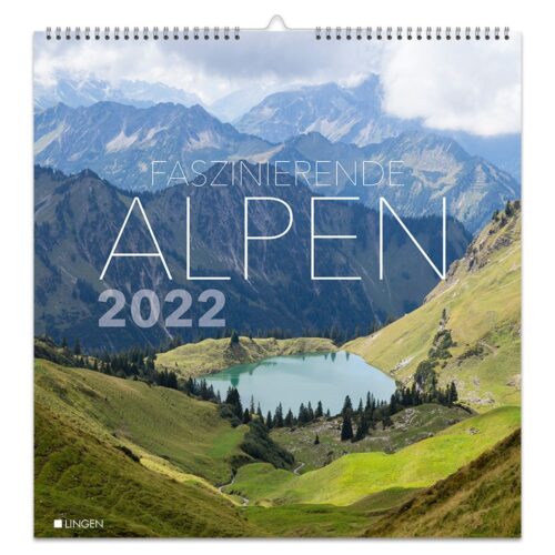 Kalendercover mit malerischer Alpenansicht mit See, Bergen und Wolken. Text: „Faszinierende Alpen 2022.“