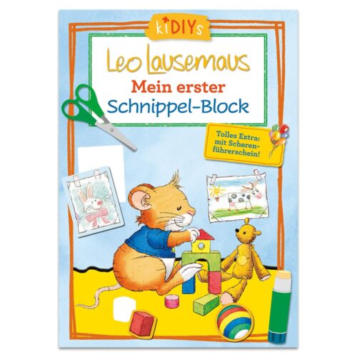 Illustriertes Buchcover mit einer Maus, Spielzeug und Bastelarbeiten. Der Titel lautet „Leo Lausemaus Mein erster Schnippel-Block“.