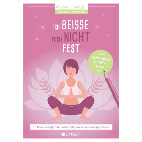 Illustration einer meditierenden Frau mit deutschem Text über Achtsamkeit und Stressabbau.