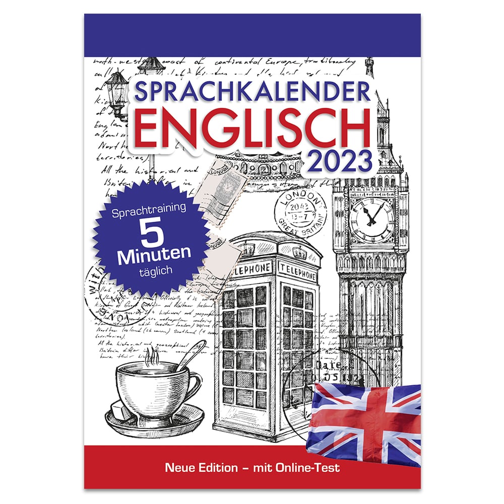 Cover des „Sprachkalender Englisch 2023“ mit Big Ben, einer Telefonzelle, einer Teetasse und der britischen Flagge.