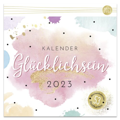 Postkartenkalender 2023 – Glücklichsein