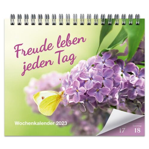 Freude leben jeden Tag – Wochenkalender 2023