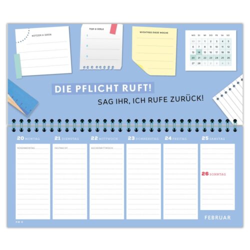 Blauer Wochenplaner mit Seiten, Notizen und einem Kalender für Februar. Deutscher Text: „Die Pflicht ruft!“.