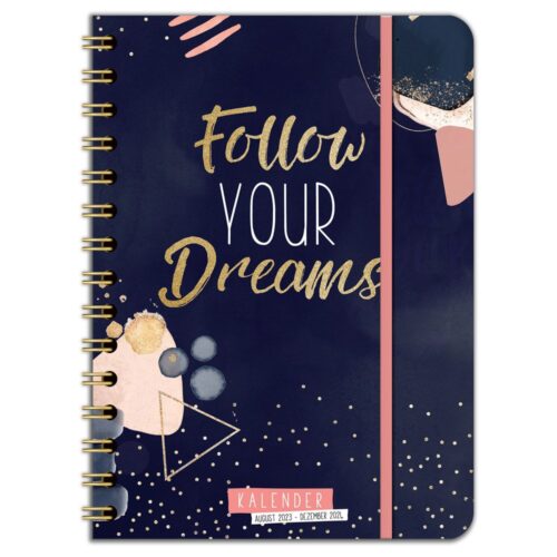 Kalender 2024 "Follow Your Dreams" – Terminplaner Ringbuch 2024