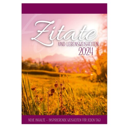 Herbstlandschaft mit der Aufschrift „Zitate und Lebensweisheiten 2024“ auf Deutsch.
