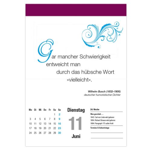 Deutsches Kalenderblatt mit Zitat von Wilhelm Busch, Schnörkeln und Datum: Dienstag, 11. Juni.