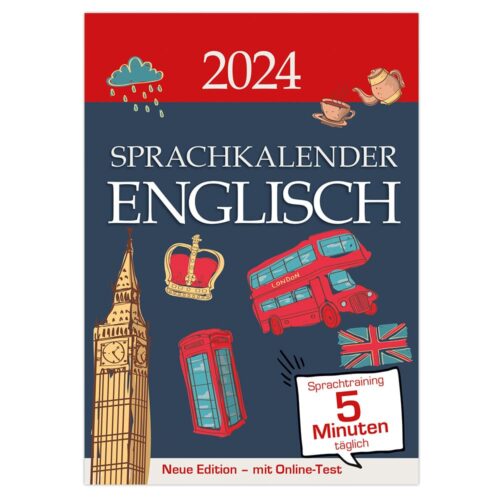 Cover eines englischsprachigen Kalenders für 2024 mit britischen Symbolen: Big Ben, einer Krone und einem roten Bus.