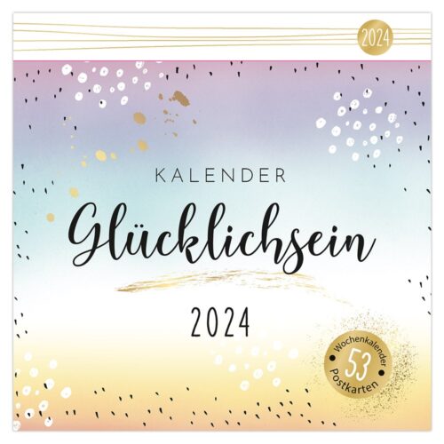 Farbenfroher Kalendereinband mit „Glücklichsein 2024“-Schriftzug und dekorativen Mustern, mit 53 Postkartenwochen.