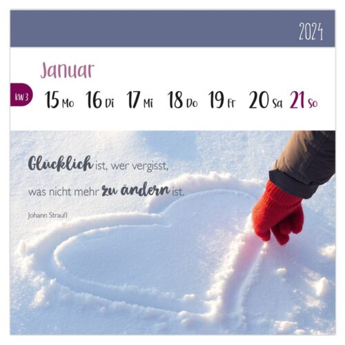 Mit dem Finger wird ein Herz in den Schnee gezeichnet, mit einem Zitat und dem Kalenderabschnitt vom Januar 2024 darüber.