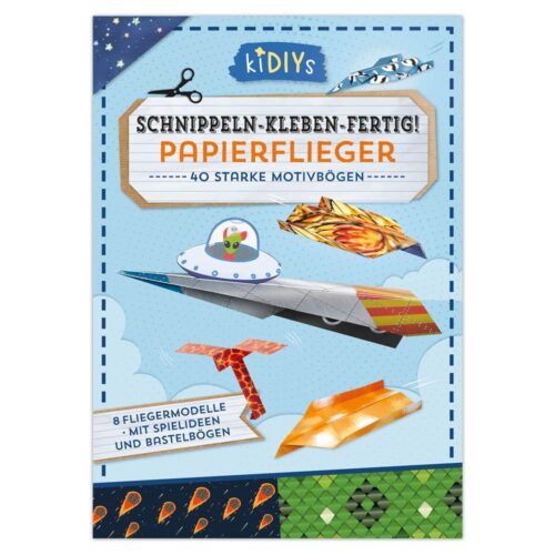 Farbenfrohes Papierflieger-Bausatzcover mit UFO-, Raketen-, Drachen- und Flammenmotiven. Deutscher Text und kinderfreundliche Grafiken.