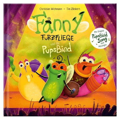 Fanny Furzfliege und die PupsBänd