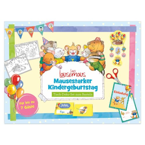 Leo Lausemaus - Mausestarker Kindergeburtstag