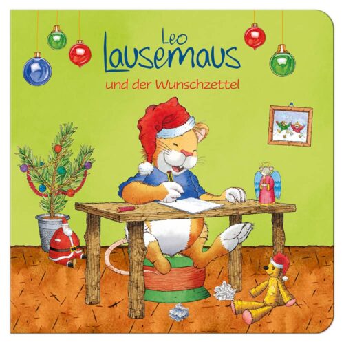 Leo Lausemaus und der Wunschzettel