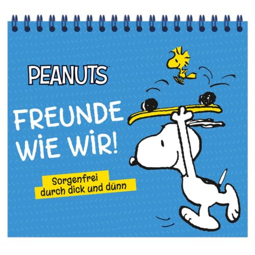 Peanuts: Freunde wie wir! - Sorgenfrei durch dick und dünn