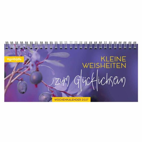 Mein Wochenplaner 2027: Kleine Weisheiten zum Glücklichsein